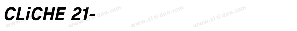 CLiCHE 21字体转换